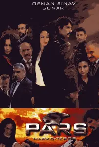 Парс: Наркотеррорист (сериал 2008)